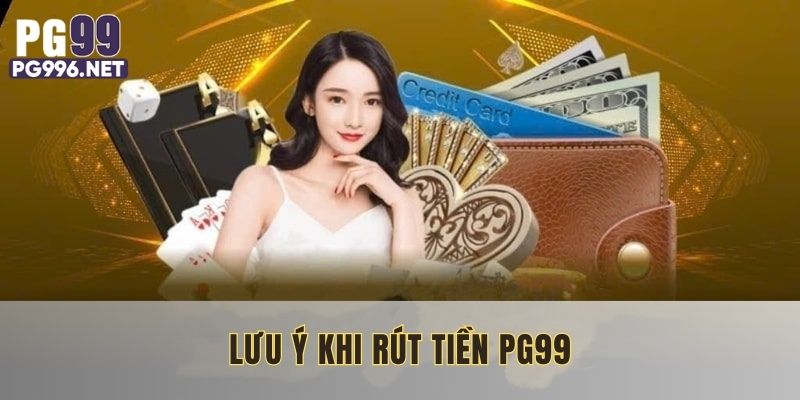 Thành viên cần lưu ý về thông tin giao dịch rút tiền